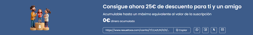 Programa de referidos para padres en Resueltoos, plataforma educativa interactiva de clases particulares, llévate 25€